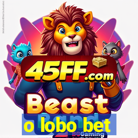 o lobo bet